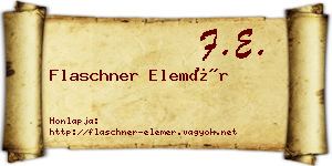 Flaschner Elemér névjegykártya